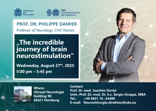 Prof. Dr. Philippe Damier, Professor of Neurology, CHU Nantes &bdquo;The incredible journey of brain neurostimulation&ldquo;